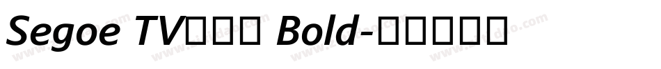 Segoe TV兰亭黑 Bold字体转换